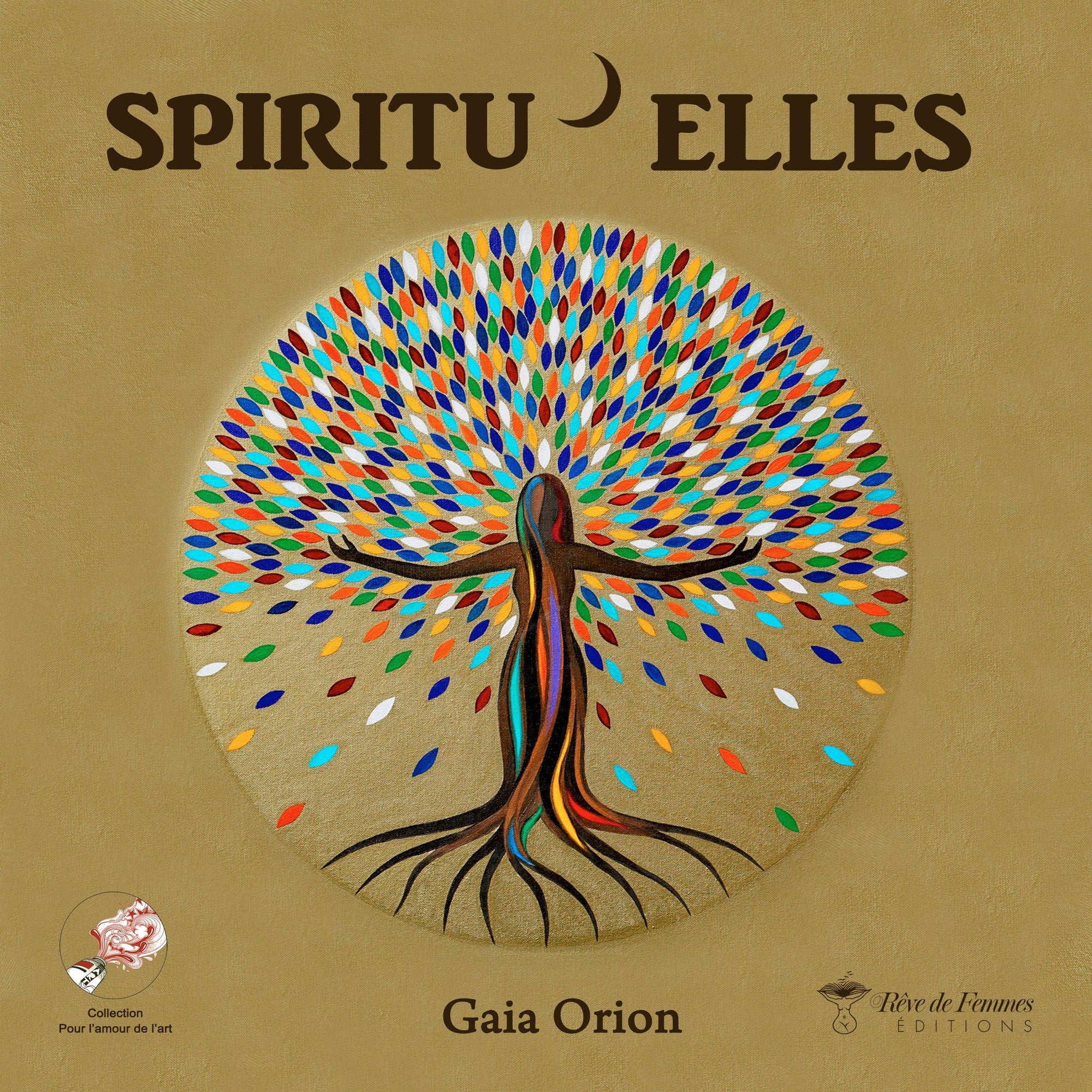 Spiritu'Elles Art Book - Gaia Orion Art